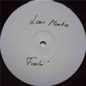 The Lone Monkee - Foolin' 2003