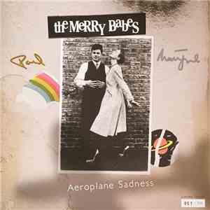 The Merry Babes - Aeroplane Sadness