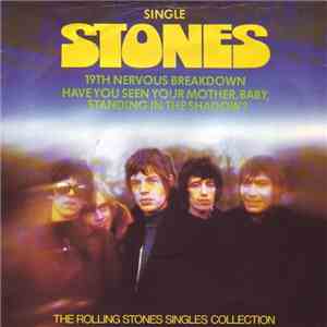 The Rolling Stones - 19th Nervous Breakdown / Have You Seen Your Mother, Ba ...