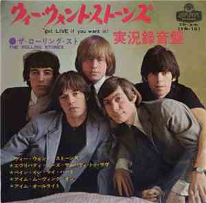 The Rolling Stones - Got Live If You Want It!