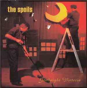 The Spoils - Goodnight Victoria