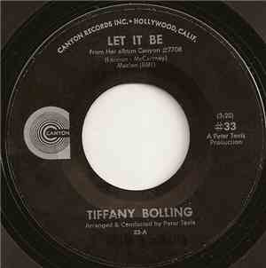 Tiffany Bolling - Let It Be / Thank God The War Is Over