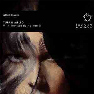 Tuff & Mello - After Hours