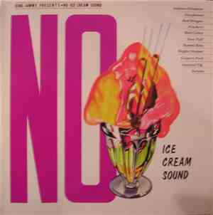Various - No Ice Cream Sound