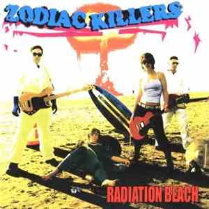 Zodiac Killers - Radiation Beach