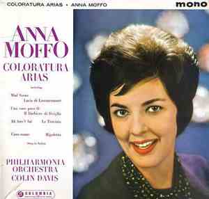 Anna Moffo / Philharmonia Orchestra / Colin Davis - Coloratura Arias