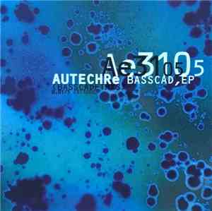 Autechre - Basscad,EP
