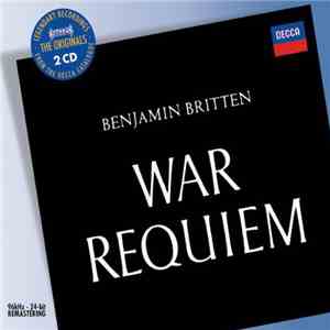 Benjamin Britten - Vishnevskaya - Pears - Fischer-Dieskau - War Requiem