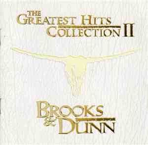 Brooks & Dunn - The Greatest Hits Collection II