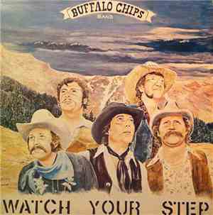Buffalo Chips Band - Watch Your Step