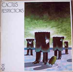 Cactus  - Restrictions