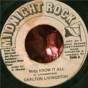 Carlton Livingston - Miss Know It All