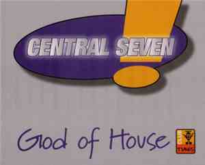 Central Seven - God Of House