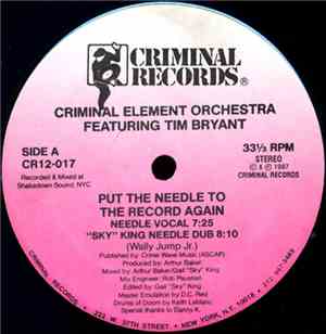Criminal Element Orchestra Featuring Tim Bryant - Put The Needle To The Rec ...