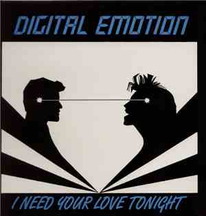 Digital Emotion - I Need Your Love Tonight