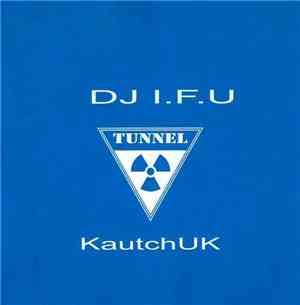 DJ I.F.U - KautchUK