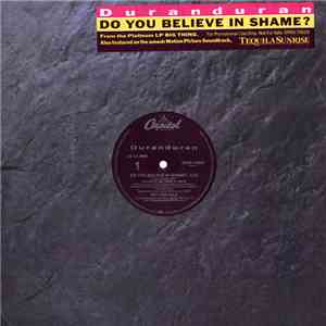 Duranduran - Do You Believe In Shame?