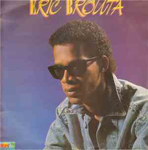 Eric Brouta - Mwen  Ké Déviré