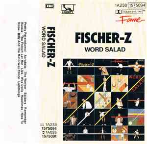 Fischer-Z - Word Salad