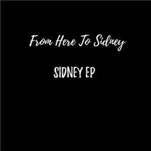 From Here To Sidney - Sidney - EP