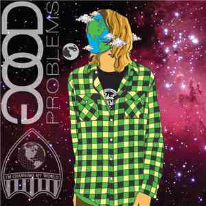 Good Problems - I'm Changing My World