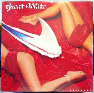 Great White - ...Twice Shy