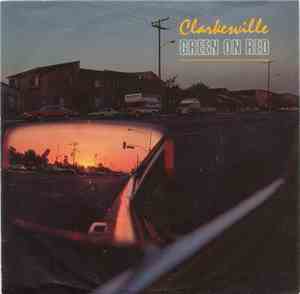 Green On Red - Clarkesville