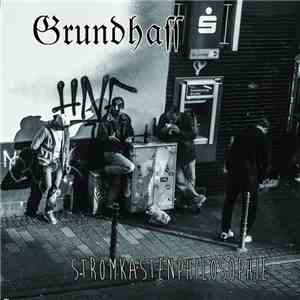 Grundhass - Stromkastenphilosophie