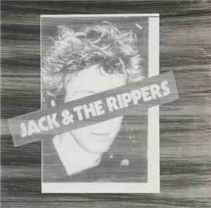 Jack & The Rippers - Safe And Secure