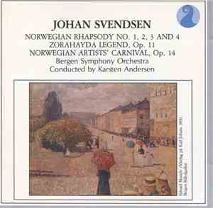 Johan Svendsen, Bergen Symphony Orchestra Conducted By Karsten Andersen - N ...