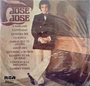 José José - Boleros Inolvidables
