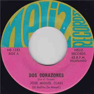 Jose Miguel Class - Dos Corazones / Voy A Comprar Besos