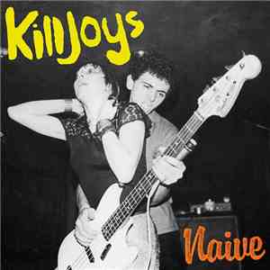 Killjoys - Naive
