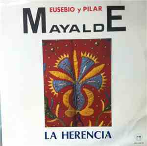 Mayalde - La Herencia