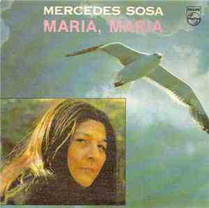 Mercedes Sosa - Maria, Maria