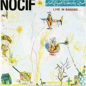 Nocif  - Live In Bagdad...