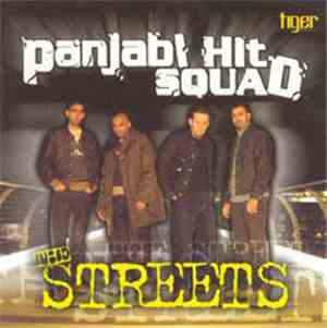 Panjabi Hit Squad - The Streets