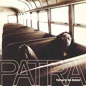 Patra - Pull Up To The Bumper