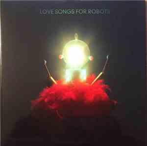Patrick Watson  - Love Songs For Robots