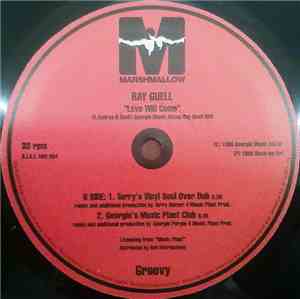 Ray Guell - Love Will Come