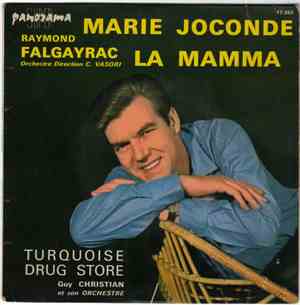 Raymond Falgayrac Orchestre Direction C. Vasori / Guy Christian Et Son Orch ...