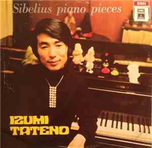 Sibelius, Izumi Tateno - Piano Pieces
