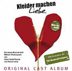 tfn Musical Company, Heinz Rudolf Kunze, Heiner Lürig - Kleider Machen Lieb ...