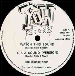 The Blackstones - Watch This Sound / Build My World Around You