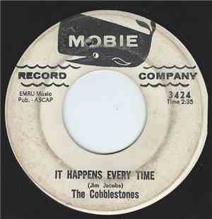 The Cobblestones - It Happens Every Time / I'll Hide My Head In The Sand