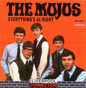The Mojos - Everything's Al'right