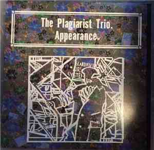 The Plagiarist Trio - Appearance