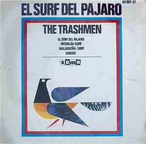 The Trashmen - El Surf Del Pajaro