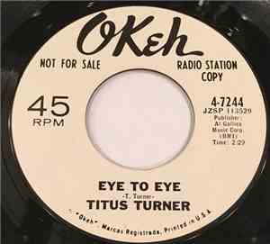 Titus Turner - Eye To Eye