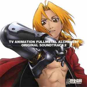 大島ミチル - TV Animation Fullmetal Alchemist Original Soundtrack 2